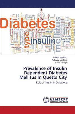 Prevalence of Insulin Dependent Diabetes Mellitus In Quetta City 1