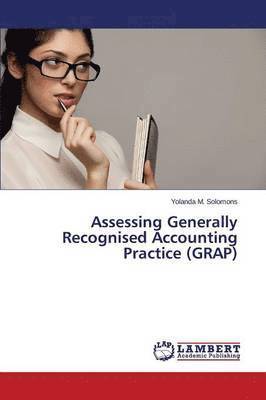 bokomslag Assessing Generally Recognised Accounting Practice (GRAP)