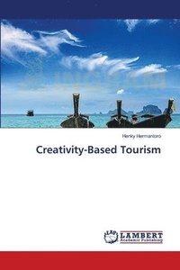 bokomslag Creativity-Based Tourism