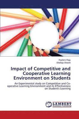 bokomslag Impact of Competitive and Cooperative Learning Environment on Students