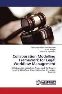 bokomslag Collaboration Modelling Framework for Legal Workflow Management