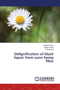bokomslag Delignification of black liquor from sunn hemp fibre