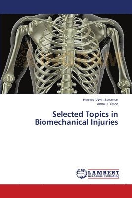 bokomslag Selected Topics in Biomechanical Injuries