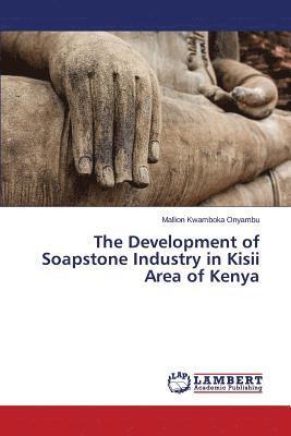 The Development of Soapstone Industry in Kisii Area of Kenya 1