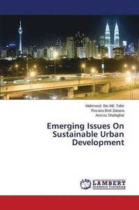 bokomslag Emerging Issues On Sustainable Urban Development