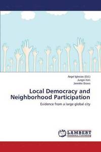 bokomslag Local Democracy and Neighborhood Participation