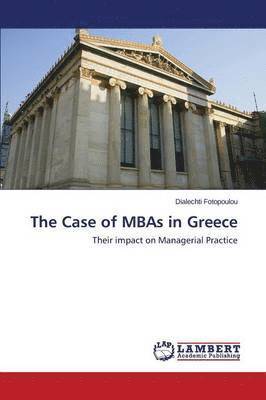 The Case of MBAs in Greece 1