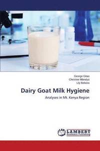 bokomslag Dairy Goat Milk Hygiene