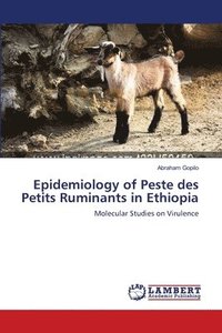 bokomslag Epidemiology of Peste des Petits Ruminants in Ethiopia