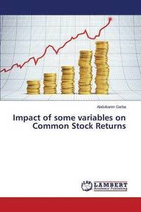 bokomslag Impact of some variables on Common Stock Returns