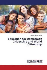 bokomslag Education for Democratic Citizenship and World Citizenship