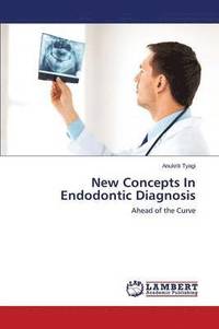 bokomslag New Concepts In Endodontic Diagnosis