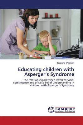 Educating children with Asperger's Syndrome 1