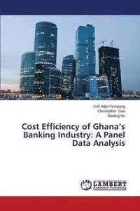 bokomslag Cost Efficiency of Ghana's Banking Industry