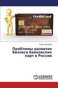 bokomslag Problemy razvitiya biznesa bankovskikh kart v Rossii