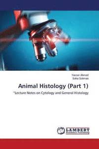 bokomslag Animal Histology (Part 1)