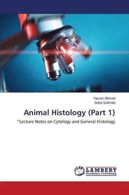 Animal Histology (Part 1) 1