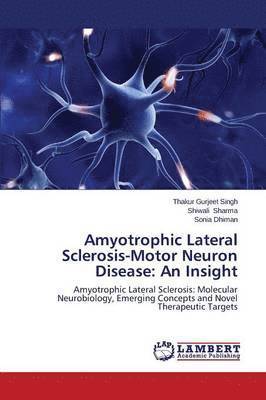 Amyotrophic Lateral Sclerosis-Motor Neuron Disease 1