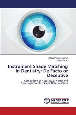 Instrument Shade Matching In Dentistry 1