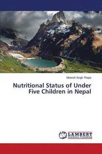 bokomslag Nutritional Status of Under Five Children in Nepal