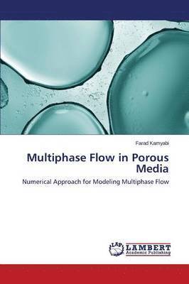 bokomslag Multiphase Flow in Porous Media