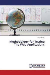 bokomslag Methodology for Testing The Web Applications