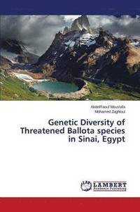 bokomslag Genetic Diversity of Threatened Ballota species in Sinai, Egypt