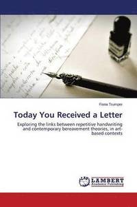 bokomslag Today You Received a Letter