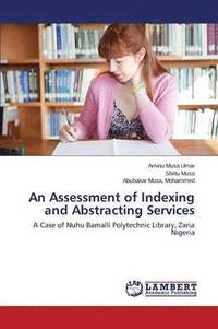 bokomslag An Assessment of Indexing and Abstracting Services