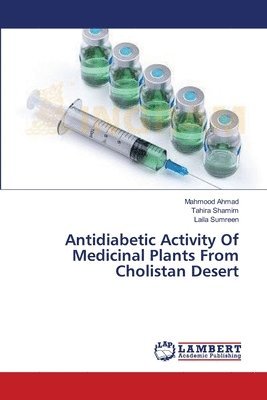 Antidiabetic Activity Of Medicinal Plants From Cholistan Desert 1