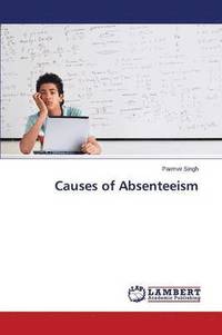 bokomslag Causes of Absenteeism