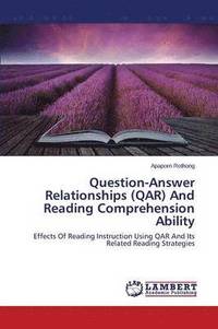 bokomslag Question-Answer Relationships (QAR) And Reading Comprehension Ability