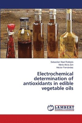 Electrochemical determination of antioxidants in edible vegetable oils 1