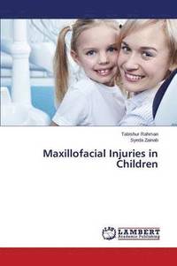 bokomslag Maxillofacial Injuries in Children