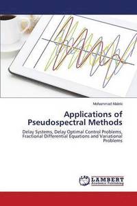 bokomslag Applications of Pseudospectral Methods