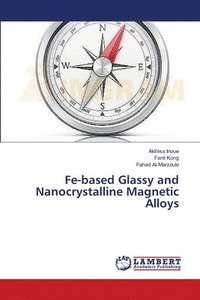 bokomslag Fe-based Glassy and Nanocrystalline Magnetic Alloys