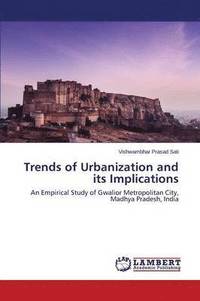 bokomslag Trends of Urbanization and its Implications