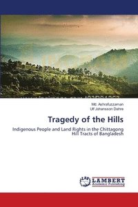 bokomslag Tragedy of the Hills
