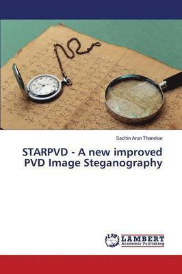 STARPVD - A new improved PVD Image Steganography 1