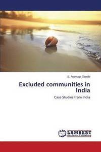 bokomslag Excluded communities in India