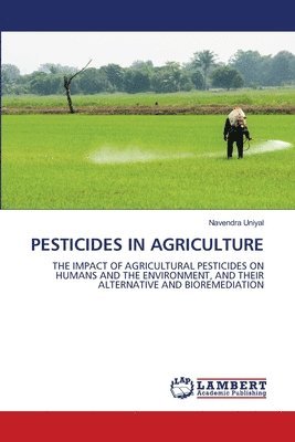 bokomslag Pesticides in Agriculture