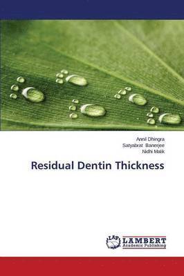 bokomslag Residual Dentin Thickness