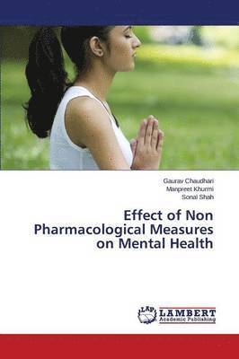 Effect of Non Pharmacological Measures on Mental Health 1