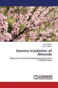 bokomslag Gamma Irradiation of Almonds