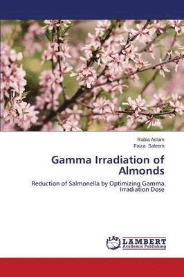 Gamma Irradiation of Almonds 1