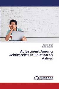 bokomslag Adjustment Among Adolescents in Relation to Values