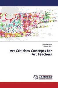 bokomslag Art Criticism Concepts for Art Teachers