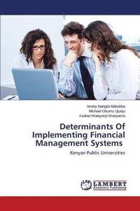 bokomslag Determinants Of Implementing Financial Management Systems