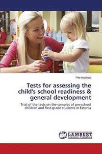 bokomslag Tests for assessing the child's school readiness & general development