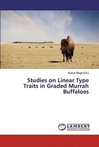 bokomslag Studies on Linear Type Traits in Graded Murrah Buffaloes